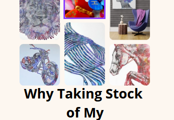 Why Taking Stock of My Artistic Journey Changes Everything